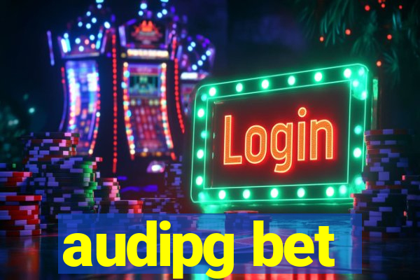 audipg bet